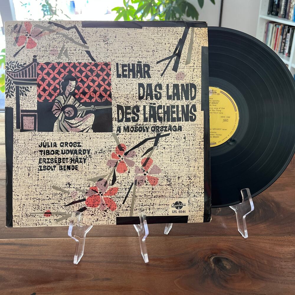 Franz Lehár Das Land Des Lächelns A Mosoly Orszàga LP 1963 Qualiton LPX 6541